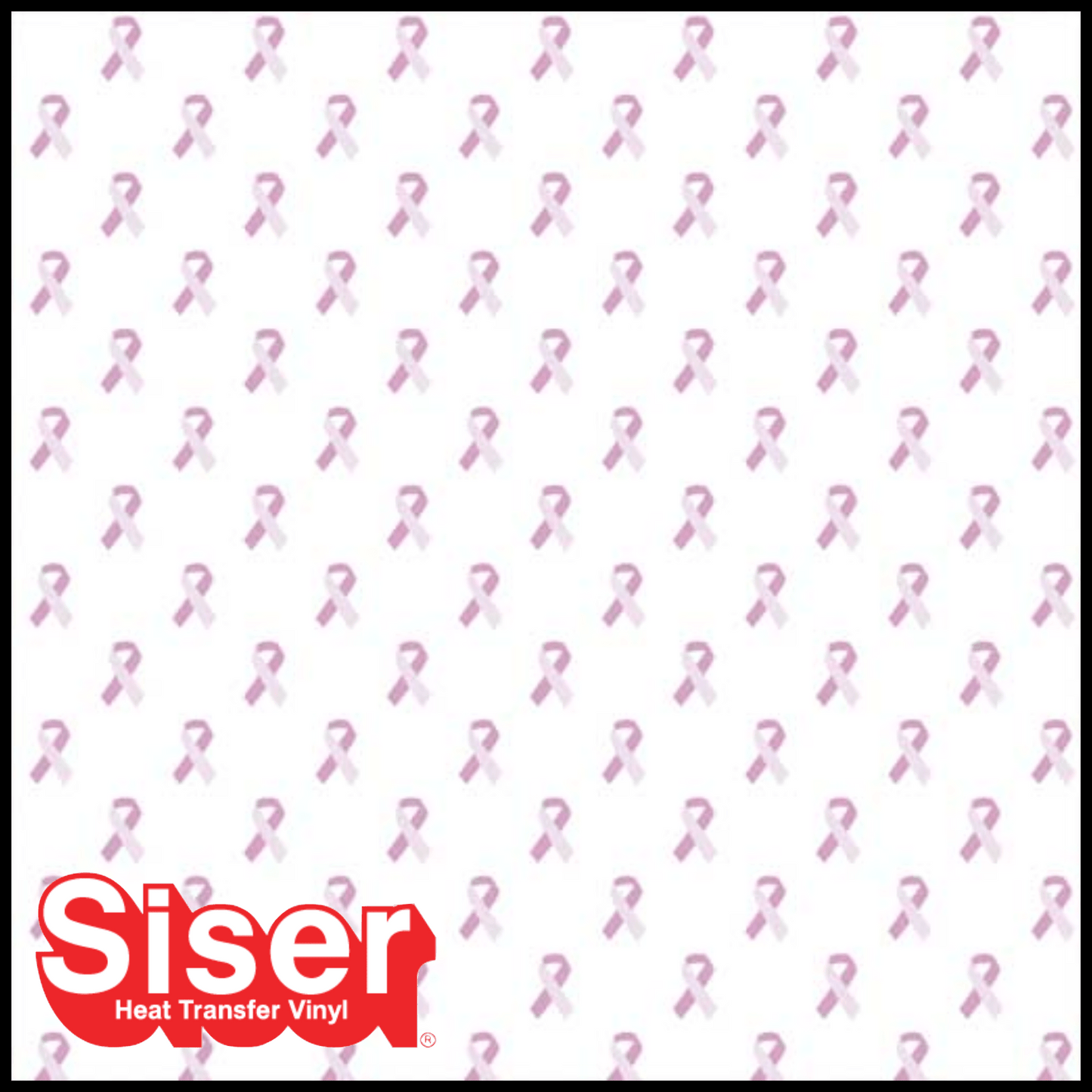 Siser® Heat Transfer Vinyl - EasyPatterns® Pink Ribbon