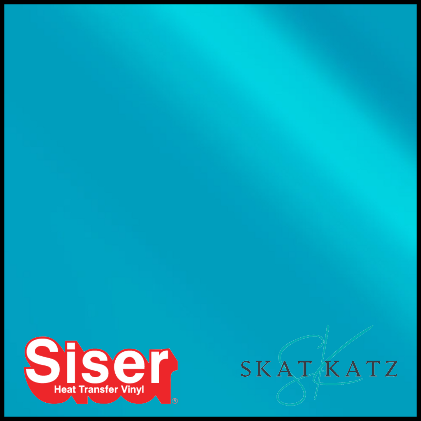 SISER EasyWeed® Heat Transfer Vinyl - ELECTRIC TURQUOISE