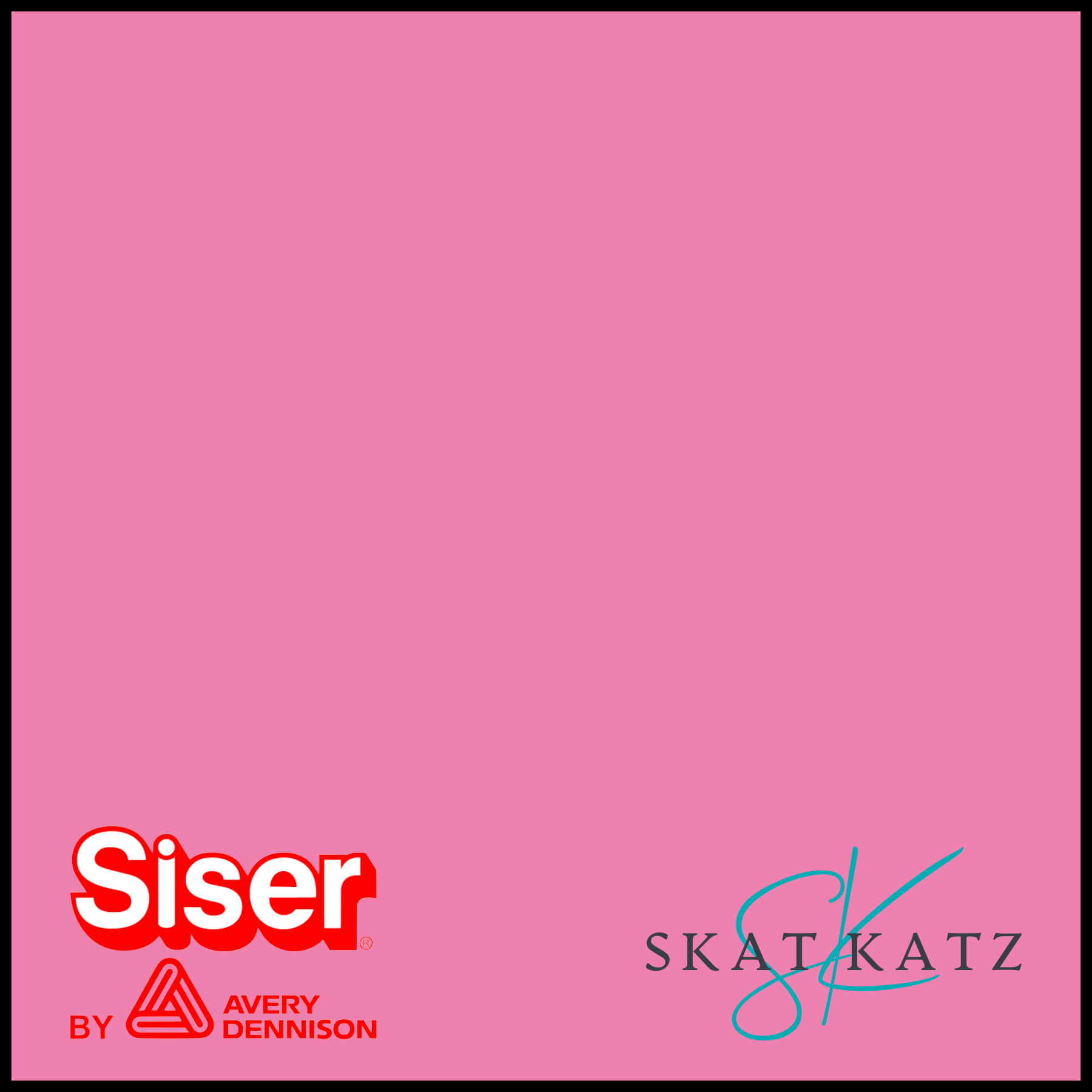 Adhesive Siser Easy PSV Starling - Carnation Pink – Skat Katz