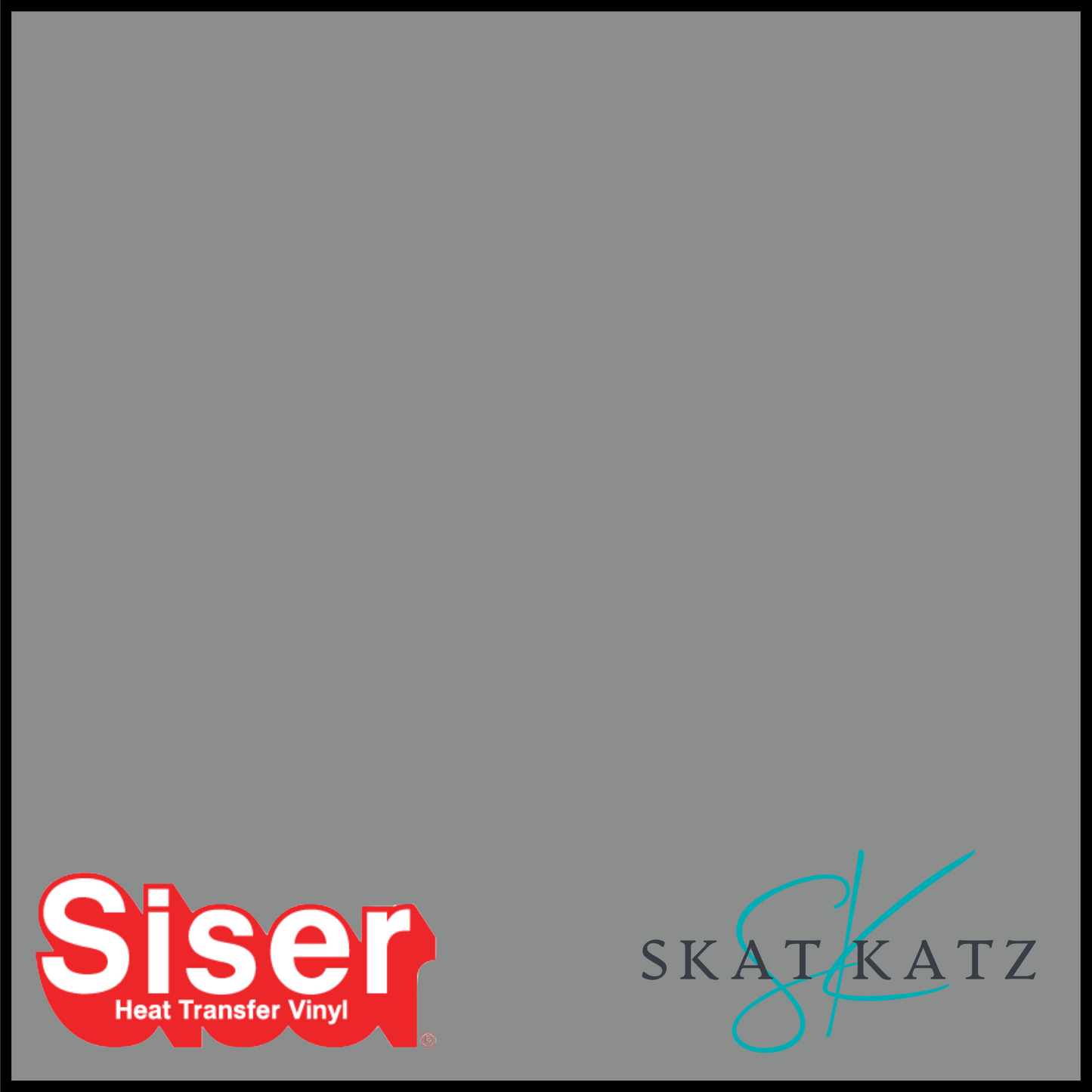 SISER EasyWeed® Heat Transfer Vinyl - GREY