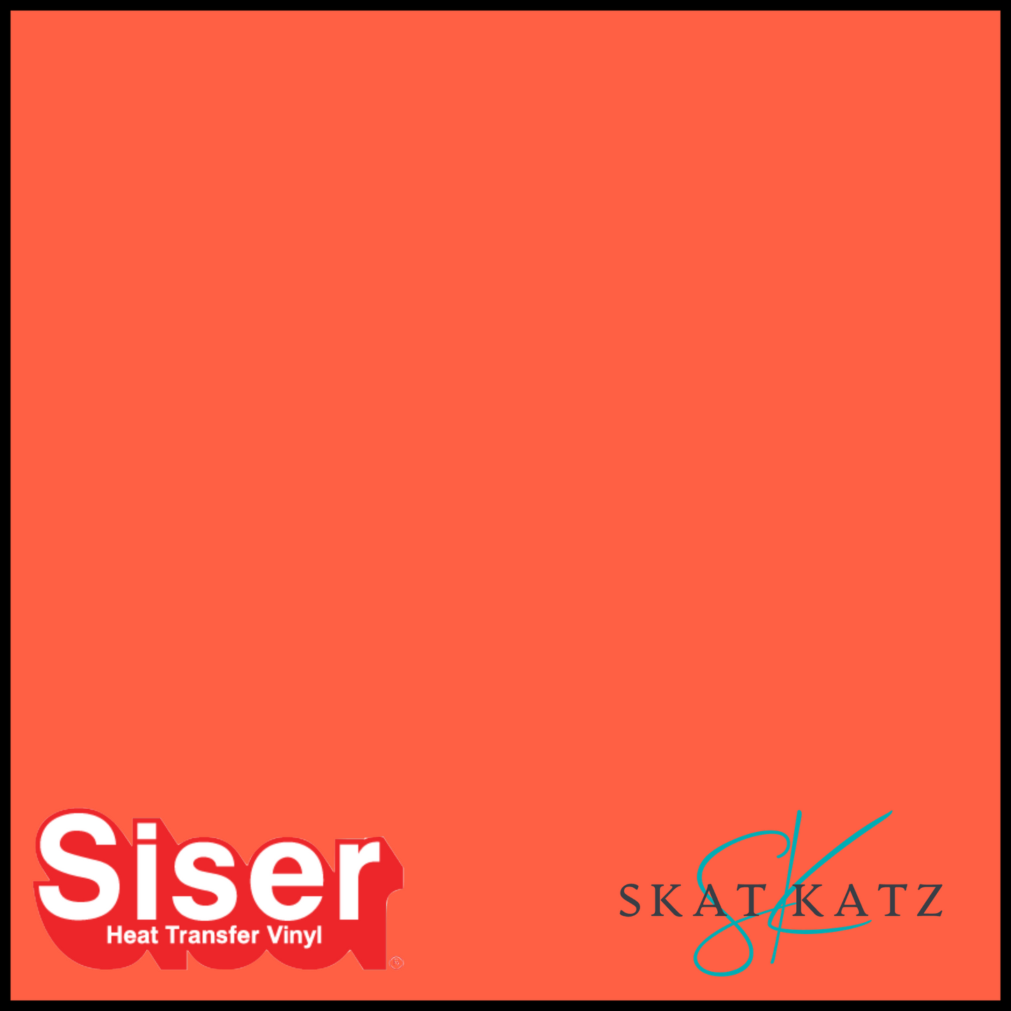 SISER EasyWeed® Heat Transfer Vinyl - FLUORESCENT CORAL